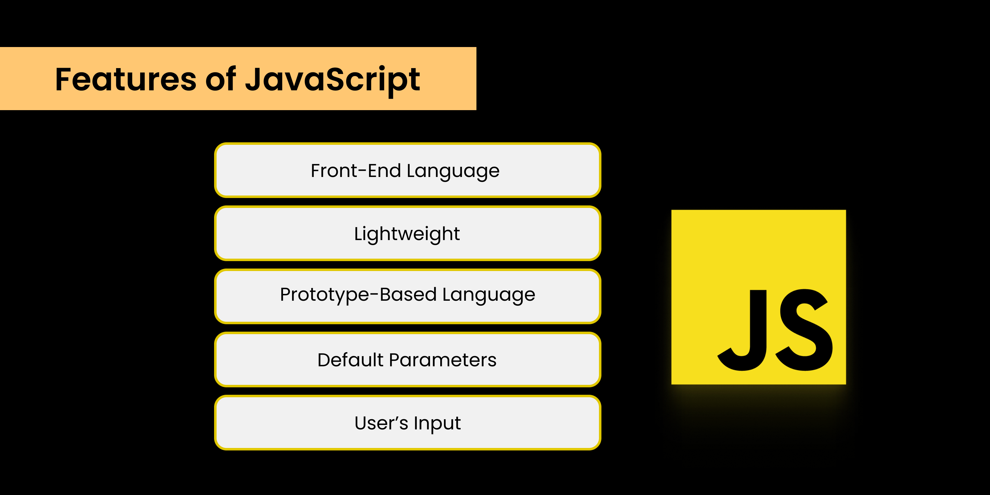 Features of JavaScript